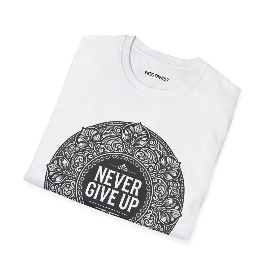 Never Give Up Tee | Motivational & Positive Vibes