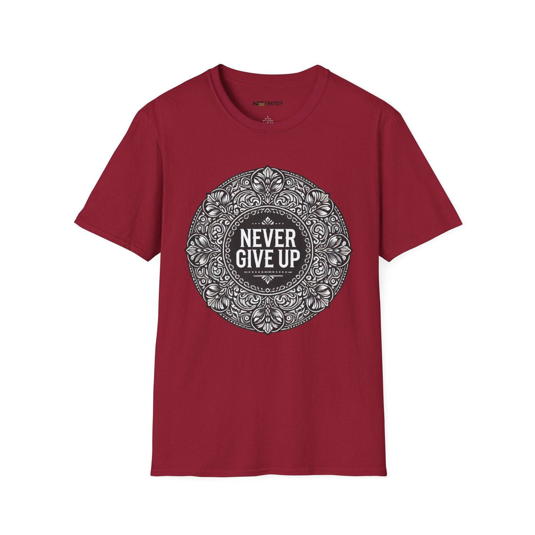 Never Give Up Tee | Motivational & Positive Vibes