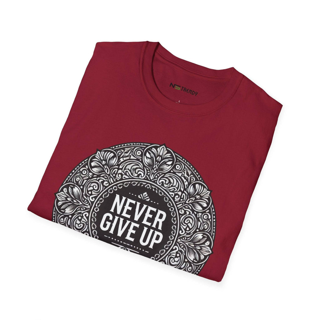 Never Give Up Tee | Motivational & Positive Vibes