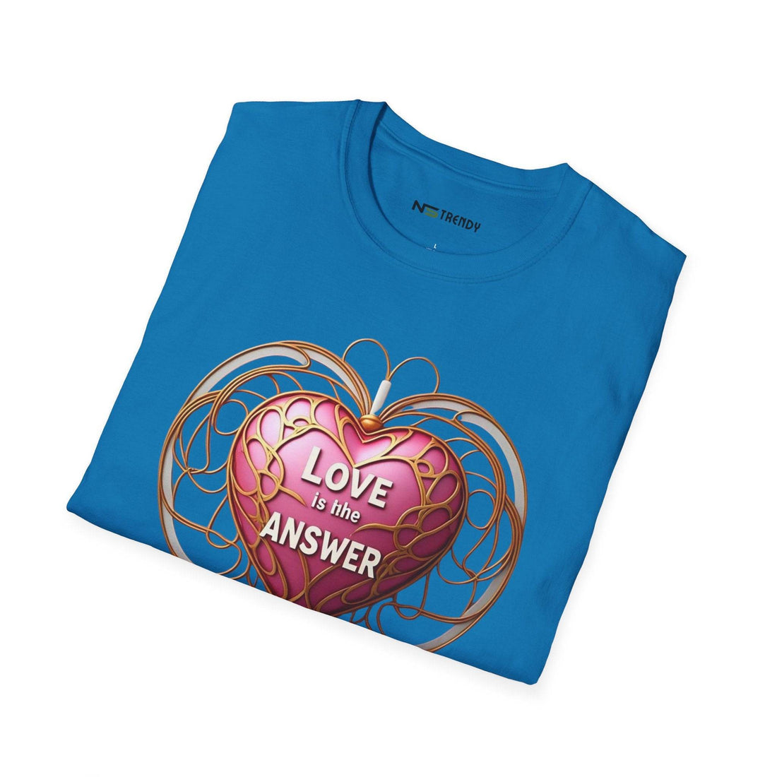Answer is Love Tee - NS - Trendy