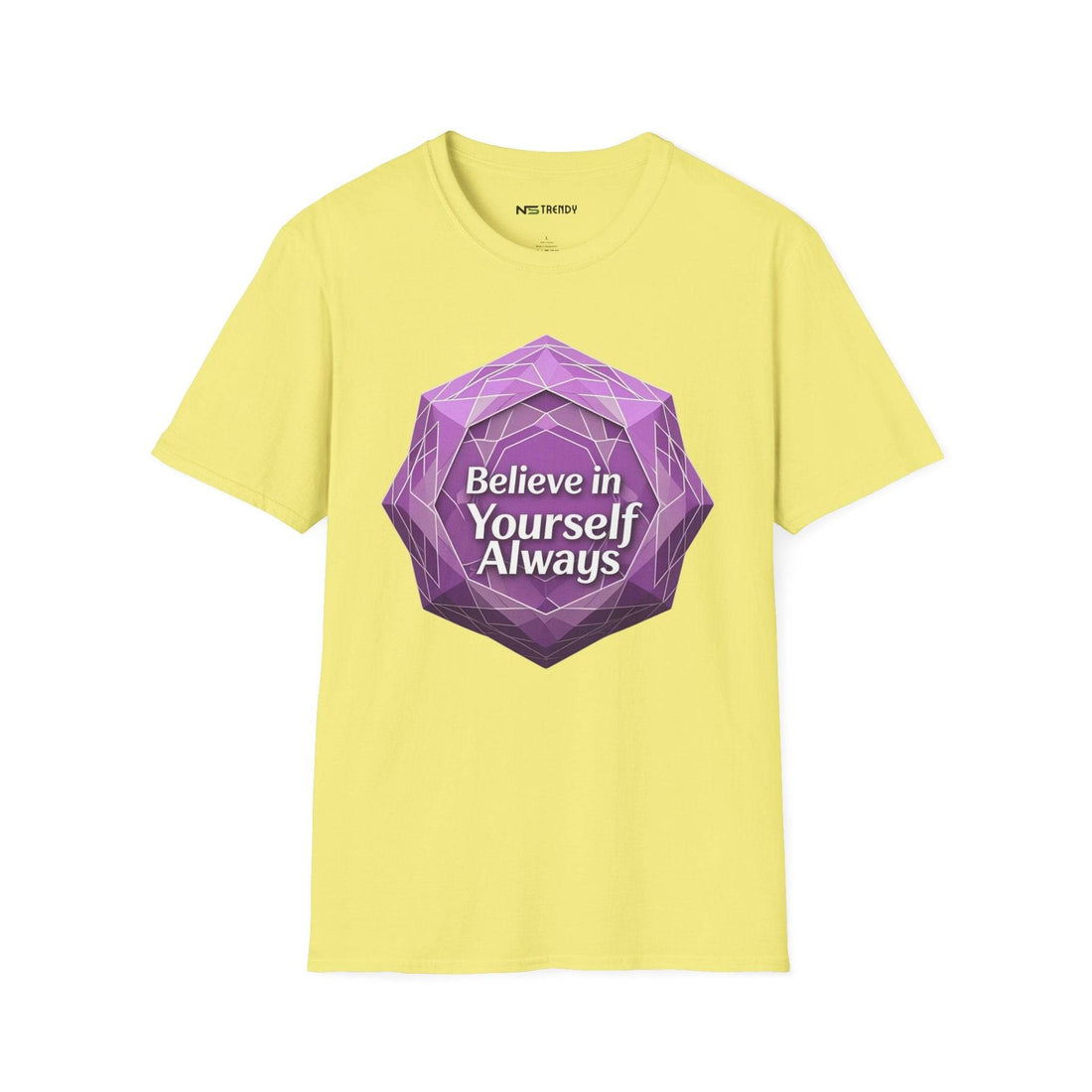 Believe in Yourself Tee - NS - Trendy