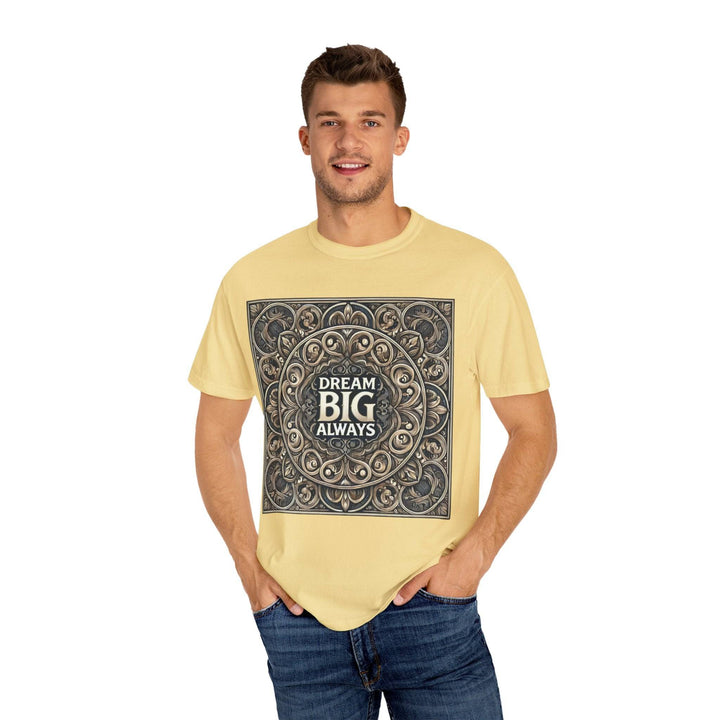 Dream Big Tee | Motivational & Positive Vibes - NS - Trendy