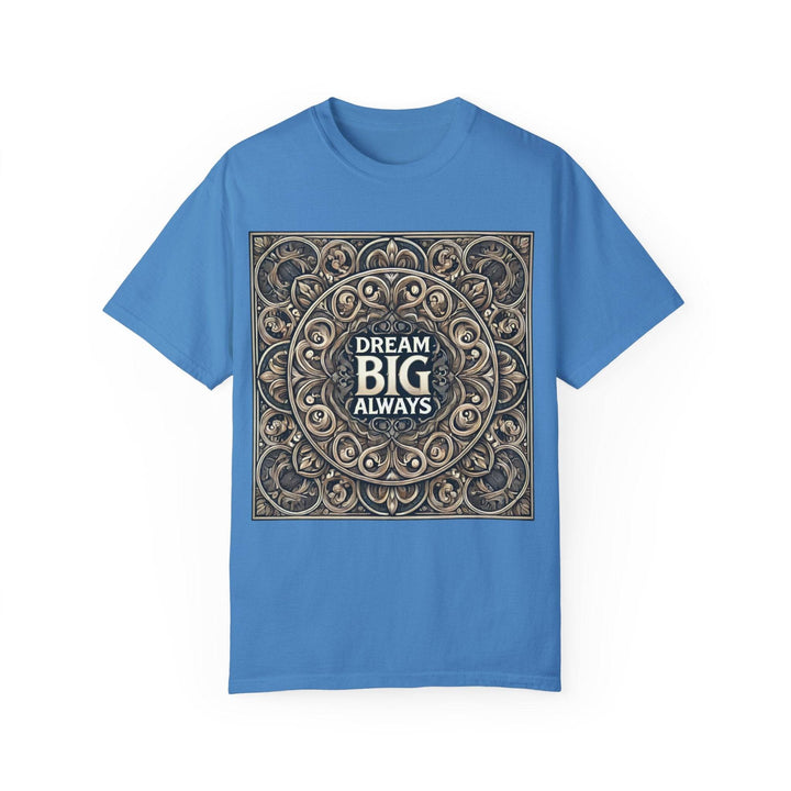 Dream Big Tee | Motivational & Positive Vibes - NS - Trendy