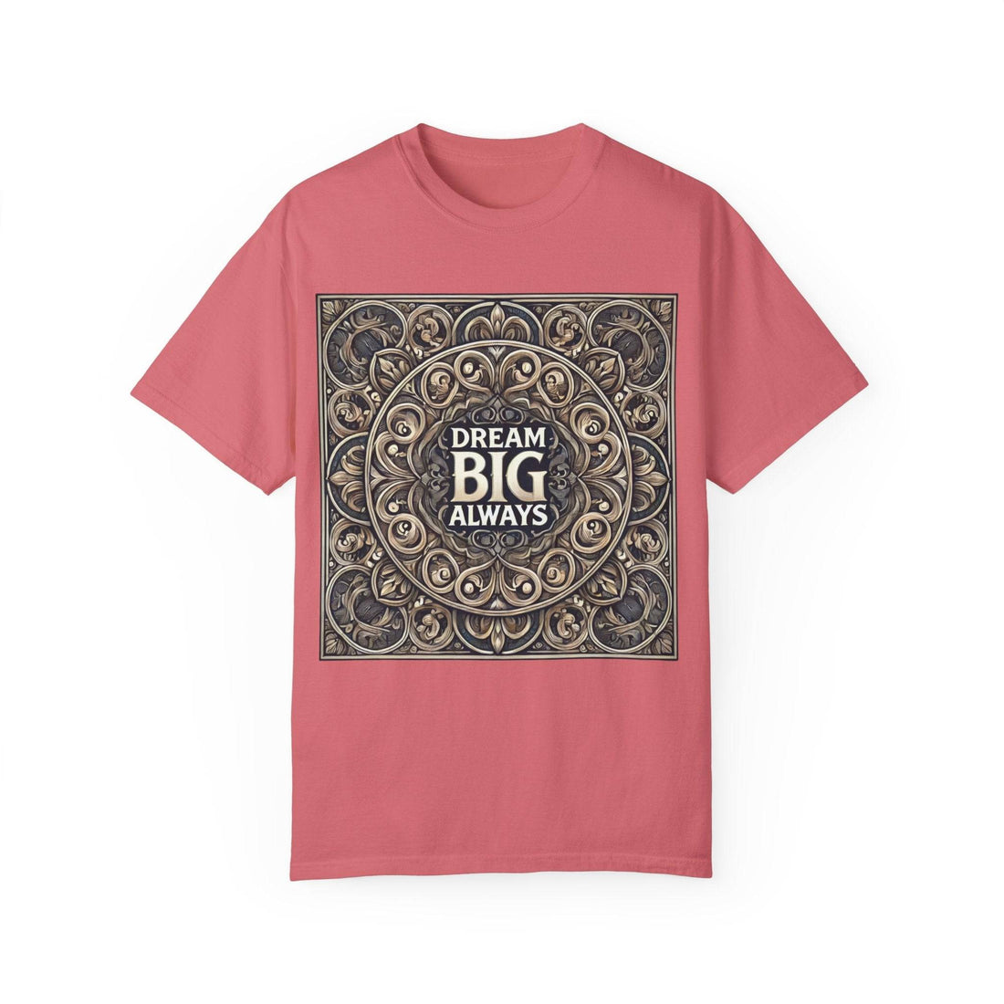 Dream Big Tee | Motivational & Positive Vibes - NS - Trendy